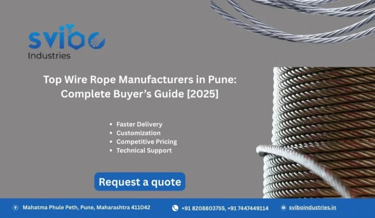 Top Wire Rope Manufacturers in Pune: Complete Buyer’s Guide [2025]