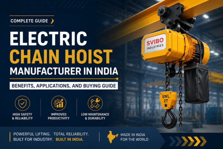 Electric Chain Hoist Manufacturer in India: Benefits, Applications, and Buying Guide